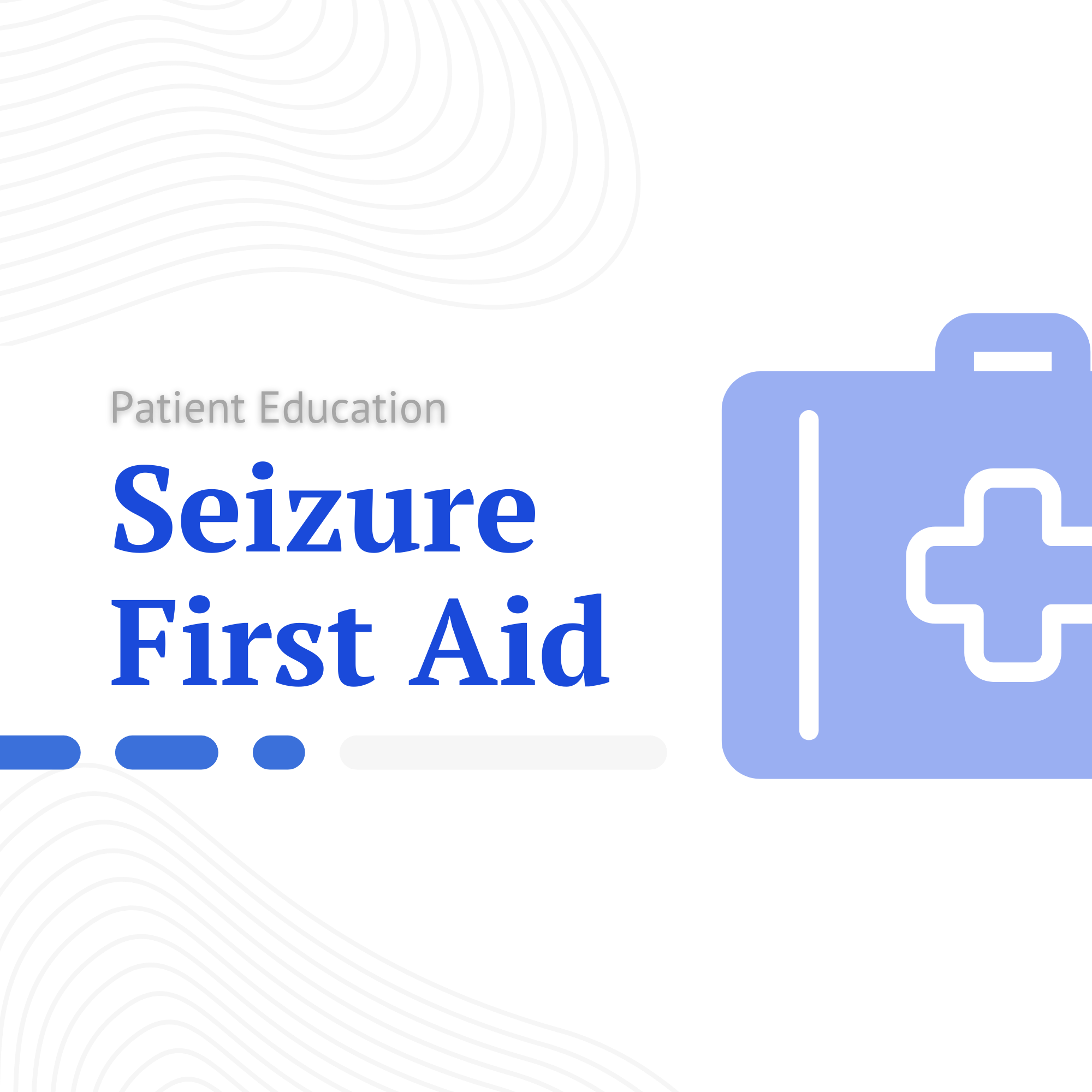 Seizure - First Aid