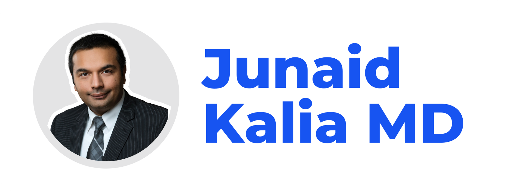 Junaid Kalia MD