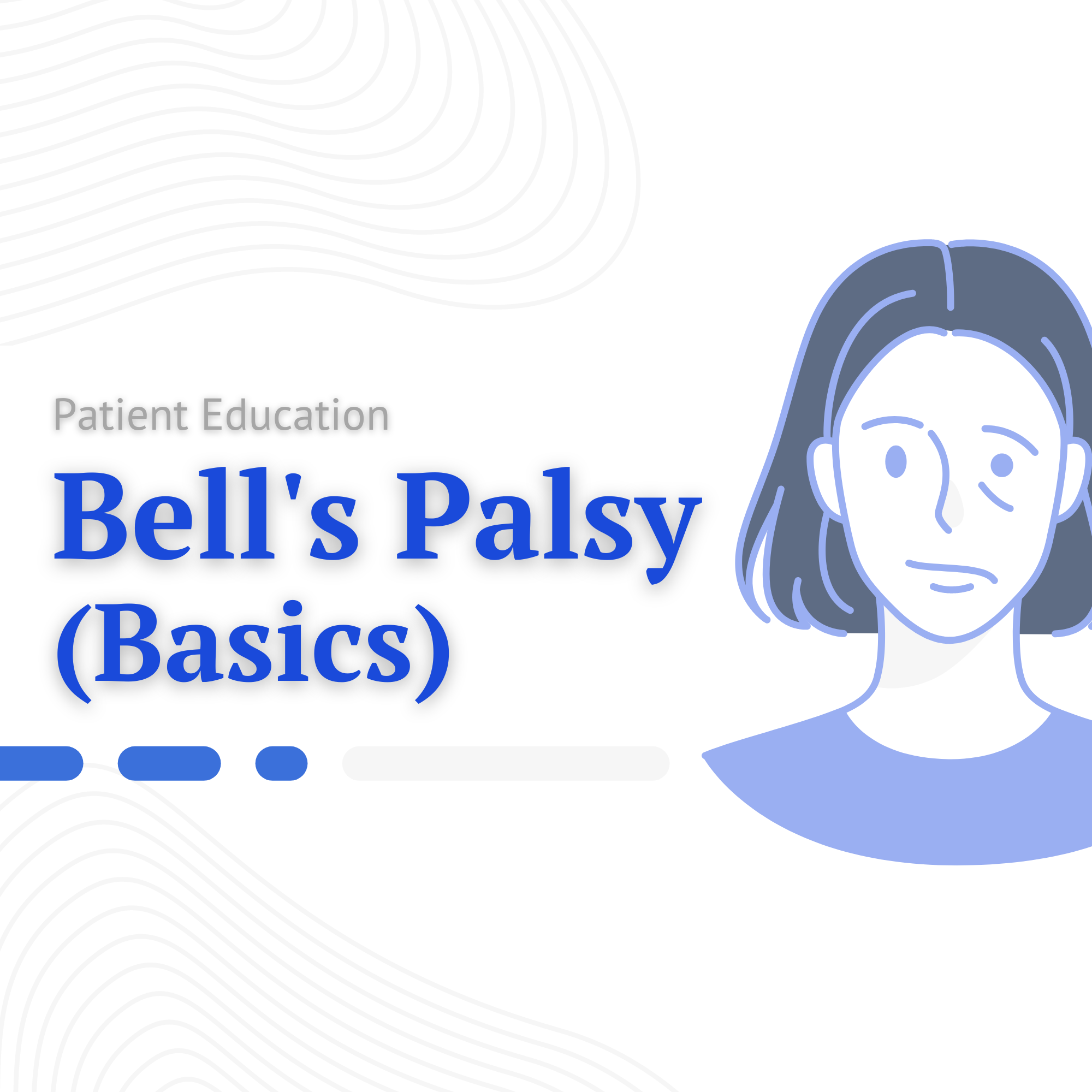 Bell's Palsy (The Basics)