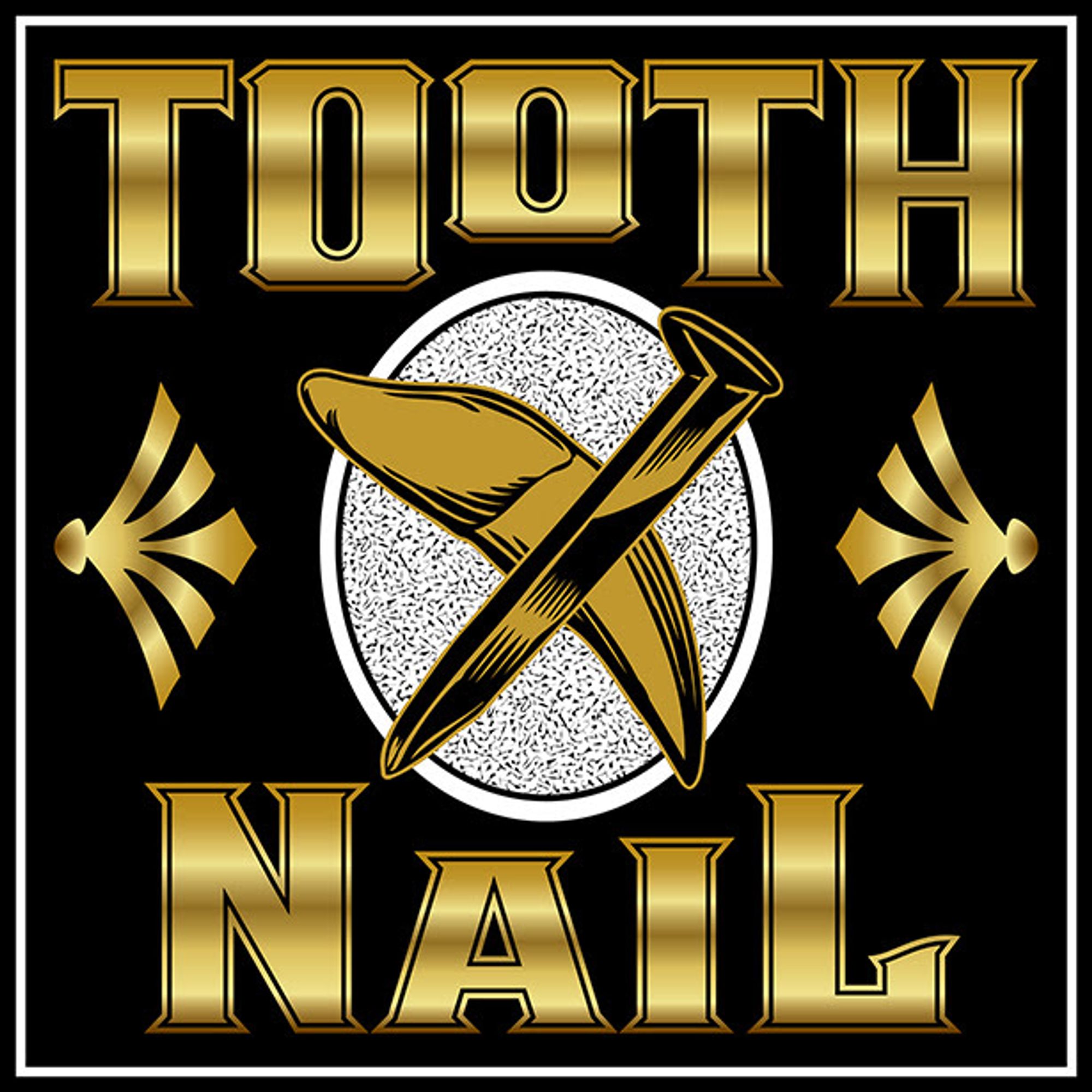 Tooth X Nail