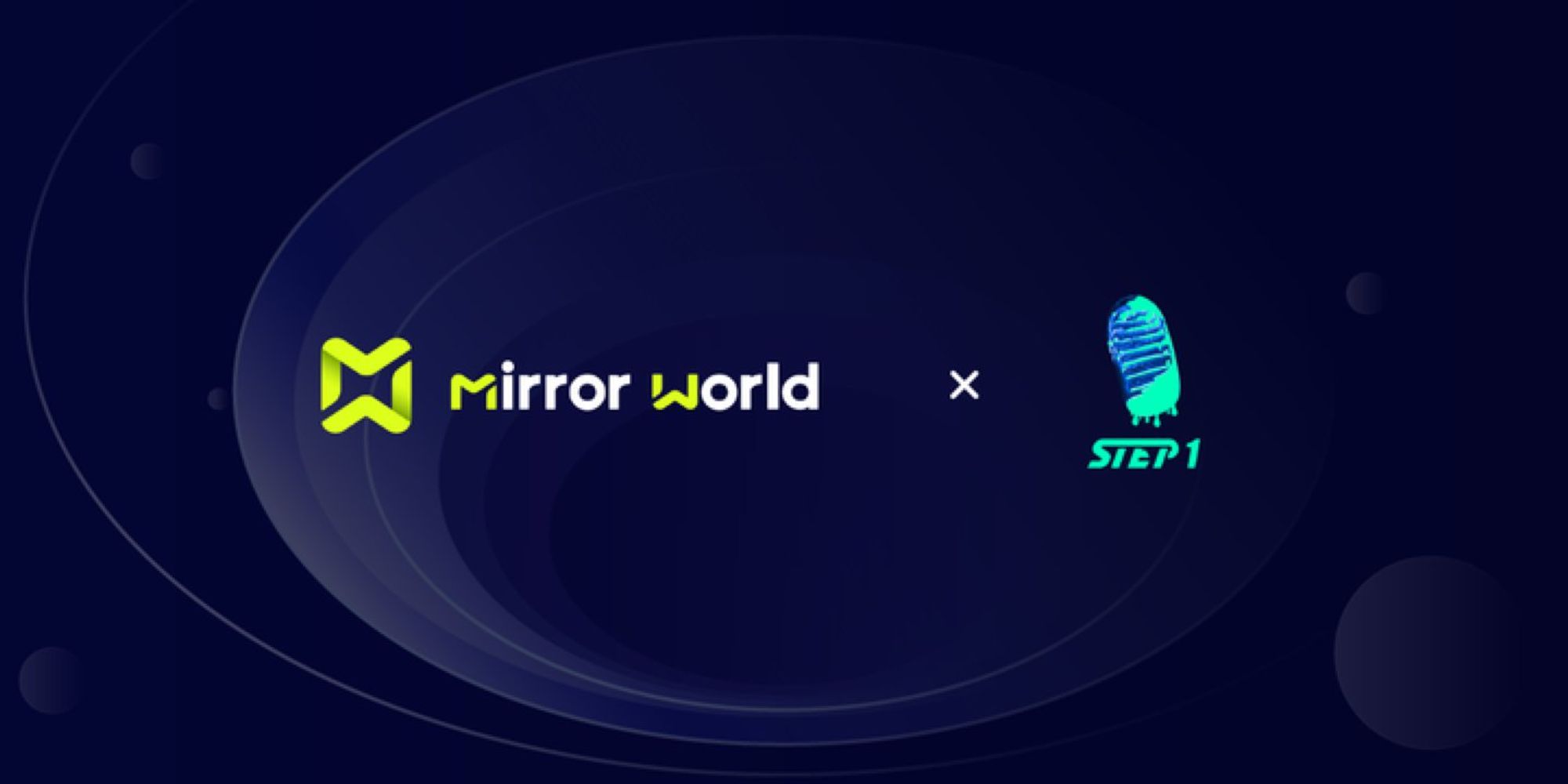 Mirror World and Step1 Partner Strategically